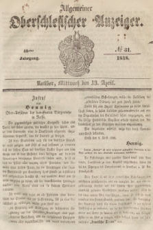 Allgemeiner Oberschlesischer Anzeiger : Blätter zur Besprechung und Förderung provinzieller Interessen zur Belehrung und Unterhaltung. 1848, nr 31