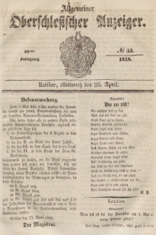 Allgemeiner Oberschlesischer Anzeiger : Blätter zur Besprechung und Förderung provinzieller Interessen zur Belehrung und Unterhaltung. 1848, nr 33