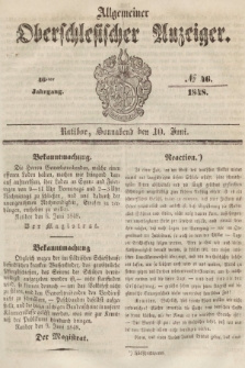 Allgemeiner Oberschlesischer Anzeiger : Blätter zur Besprechung und Förderung provinzieller Interessen zur Belehrung und Unterhaltung. 1848, nr 46