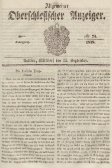 Allgemeiner Oberschlesischer Anzeiger : Blätter zur Besprechung und Förderung provinzieller Interessen zur Belehrung und Unterhaltung. 1848, nr 73