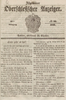 Allgemeiner Oberschlesischer Anzeiger : Blätter zur Besprechung und Förderung provinzieller Interessen zur Belehrung und Unterhaltung. 1848, nr 83