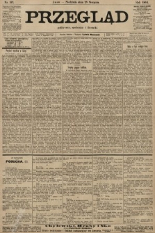 Przegląd polityczny, społeczny i literacki. 1904, nr 197