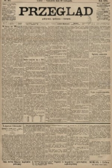 Przegląd polityczny, społeczny i literacki. 1904, nr 257