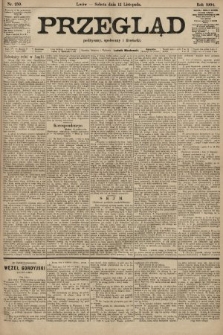 Przegląd polityczny, społeczny i literacki. 1904, nr 259