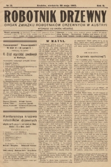 Robotnik Drzewny : organ Związku Robotników Drzewnychw w Austryi. 1909, nr 11