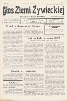 Głos Ziemi Żywieckiej : tygodnik społeczno-narodowy. 1930, nr 32