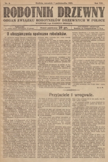 Robotnik Drzewny : organ Związku Robotników Drzewnych w Polsce. 1925, nr 6