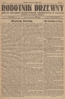 Robotnik Drzewny : organ Związku Robotników Drzewnych w Polsce. 1927, nr  2