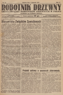 Robotnik Drzewny : organ Związku Robotników Drzewnych w Polsce. 1927, nr  11