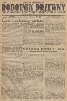 Robotnik Drzewny : organ Związku Robotników Drzewnych w Polsce. 1928, nr 10