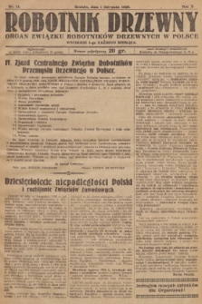 Robotnik Drzewny : organ Związku Robotników Drzewnych w Polsce. 1928, nr 11