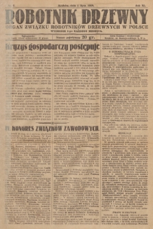 Robotnik Drzewny : organ Związku Robotników Drzewnych w Polsce. 1929, nr 7