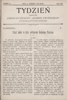 Tydzień : dodatek literacko-naukowy „Kurjera Lwowskiego”. 1905, nr 24