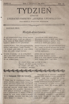 Tydzień : dodatek literacko-naukowy „Kurjera Lwowskiego”. 1905, nr 45