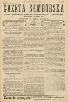 Gazeta Samborska : pismo poświęcone sprawom ekonomicznym i społecznym okręgu: Sambor, Stary Sambor, Turka. 1907, nr 25