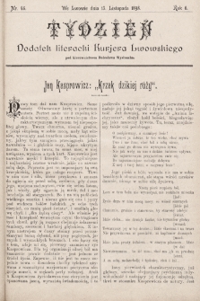 Tydzień : dodatek literacki „Kurjera Lwowskiego”. 1898, nr 46