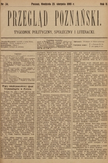 Przegląd Poznański : tygodnik polityczny, społeczny i literacki. 1895, nr 34