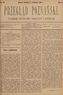Przegląd Poznański : tygodnik polityczny, społeczny i literacki. 1895, nr 36
