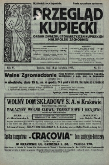 Przegląd Kupiecki : organ Związku Stowarzyszeń Kupieckich Małopolski Zachodniej. 1923, nr 15