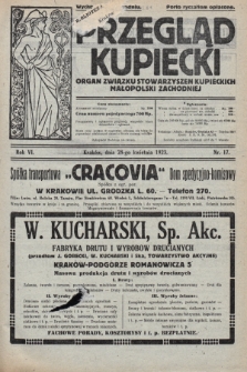 Przegląd Kupiecki : organ Związku Stowarzyszeń Kupieckich Małopolski Zachodniej. 1923, nr 17