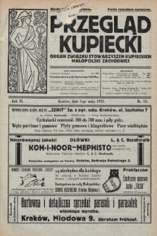 Przegląd Kupiecki : organ Związku Stowarzyszeń Kupieckich Małopolski Zachodniej. 1923, nr 18