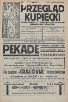 Przegląd Kupiecki : organ Związku Stowarzyszeń Kupieckich Małopolski Zachodniej. 1923, nr 19