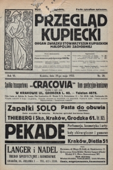 Przegląd Kupiecki : organ Związku Stowarzyszeń Kupieckich Małopolski Zachodniej. 1923, nr 20