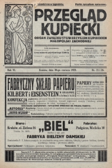 Przegląd Kupiecki : organ Związku Stowarzyszeń Kupieckich Małopolski Zachodniej. 1923, nr 25-26