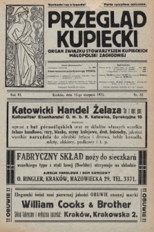 Przegląd Kupiecki : organ Związku Stowarzyszeń Kupieckich Małopolski Zachodniej. 1923, nr 32