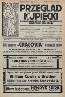 Przegląd Kupiecki : organ Związku Stowarzyszeń Kupieckich Małopolski Zachodniej. 1923, nr 35
