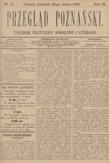 Przegląd Poznański : tygodnik polityczny, społeczny i literacki. 1896, nr 12