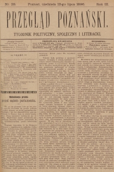 Przegląd Poznański : tygodnik polityczny, społeczny i literacki. 1896, nr 28