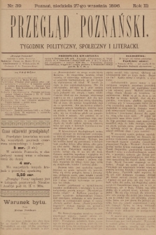 Przegląd Poznański : tygodnik polityczny, społeczny i literacki. 1896, nr 39