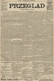 Przegląd polityczny, społeczny i literacki. 1905, nr 85