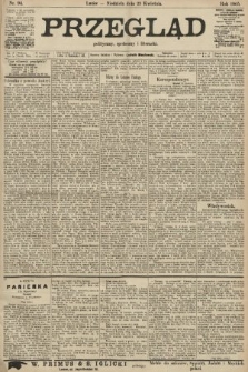 Przegląd polityczny, społeczny i literacki. 1905, nr 94