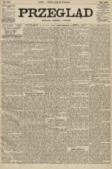Przegląd polityczny, społeczny i literacki. 1905, nr 142