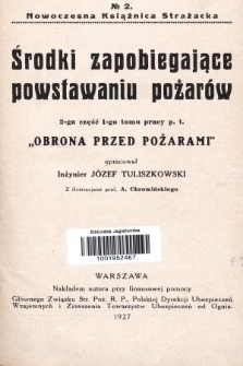 Środki zapobiegające powstawaniu pożarów