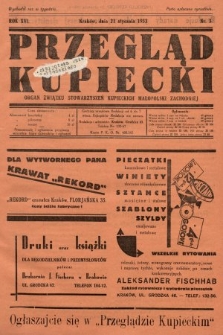 Przegląd Kupiecki : organ Związku Stowarzyszeń Kupieckich Małopolski Zachodniej. 1933, nr 3