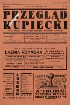 Przegląd Kupiecki : organ Związku Stowarzyszeń Kupieckich Małopolski Zachodniej. 1933, nr 14