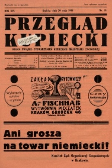 Przegląd Kupiecki : organ Związku Stowarzyszeń Kupieckich Małopolski Zachodniej. 1933, nr 18