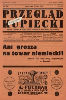 Przegląd Kupiecki : organ Związku Stowarzyszeń Kupieckich Małopolski Zachodniej. 1933, nr 26