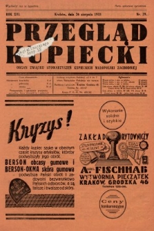 Przegląd Kupiecki : organ Związku Stowarzyszeń Kupieckich Małopolski Zachodniej. 1933, nr 29
