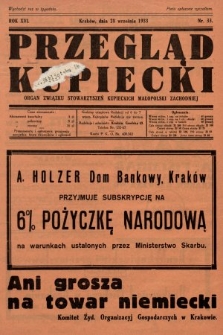 Przegląd Kupiecki : organ Związku Stowarzyszeń Kupieckich Małopolski Zachodniej. 1933, nr 33