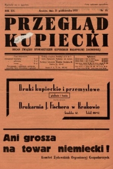 Przegląd Kupiecki : organ Związku Stowarzyszeń Kupieckich Małopolski Zachodniej. 1933, nr 35