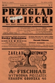 Przegląd Kupiecki : organ Związku Stowarzyszeń Kupieckich Małopolski Zachodniej. 1933, nr 37