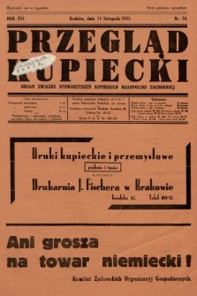 Przegląd Kupiecki : organ Związku Stowarzyszeń Kupieckich Małopolski Zachodniej. 1933, nr 38