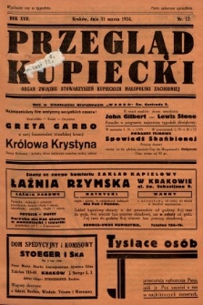Przegląd Kupiecki : organ Związku Stowarzyszeń Kupieckich Małopolski Zachodniej. 1934, nr 12