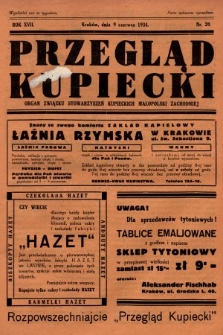 Przegląd Kupiecki : organ Związku Stowarzyszeń Kupieckich Małopolski Zachodniej. 1934, nr 20