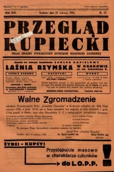 Przegląd Kupiecki : organ Związku Stowarzyszeń Kupieckich Małopolski Zachodniej. 1934, nr 22