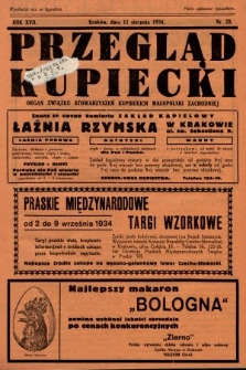 Przegląd Kupiecki : organ Związku Stowarzyszeń Kupieckich Małopolski Zachodniej. 1934, nr 28